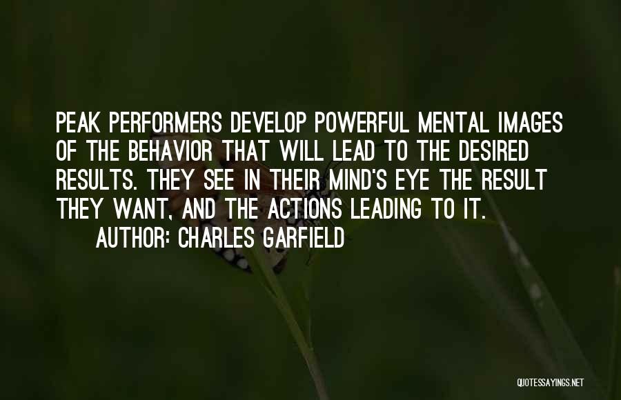 Mind And Eye Quotes By Charles Garfield