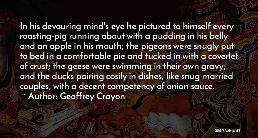 Mind And Eye Quotes By Geoffrey Crayon