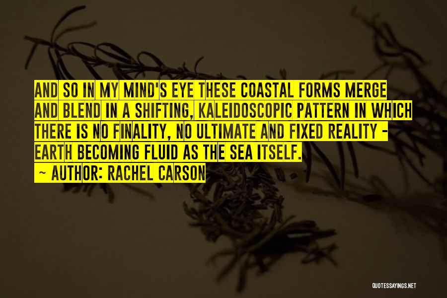 Mind And Eye Quotes By Rachel Carson