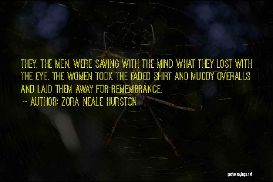 Mind And Eye Quotes By Zora Neale Hurston