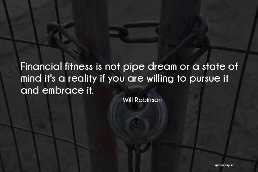 Mind And Fitness Quotes By Will Robinson