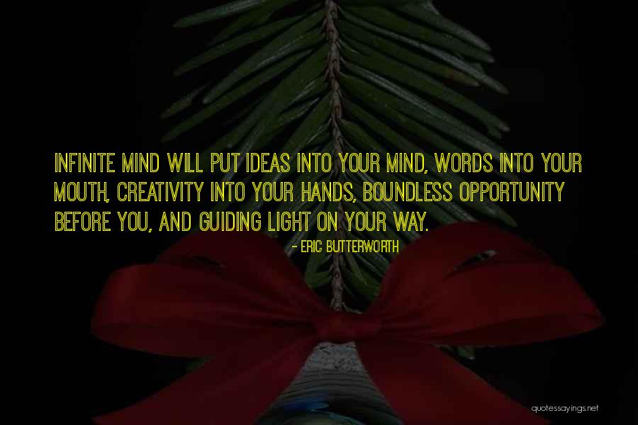 Mind And Hands Quotes By Eric Butterworth Mind And Hands Quotes By Eric Butterworth