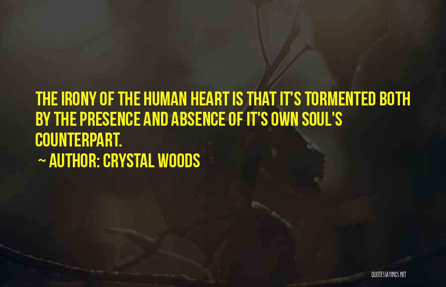 Mind And Heart Conflict Quotes By Crystal Woods