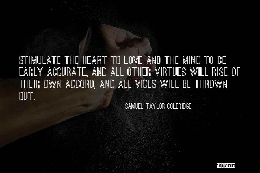 Mind And Heart Love Quotes By Samuel Taylor Coleridge Mind And Heart Love Quotes By Samuel Taylor Coleridge