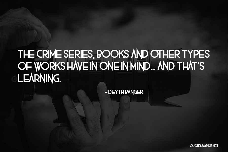 Mind And Learning Quotes By Deyth Banger Mind And Learning Quotes By Deyth Banger