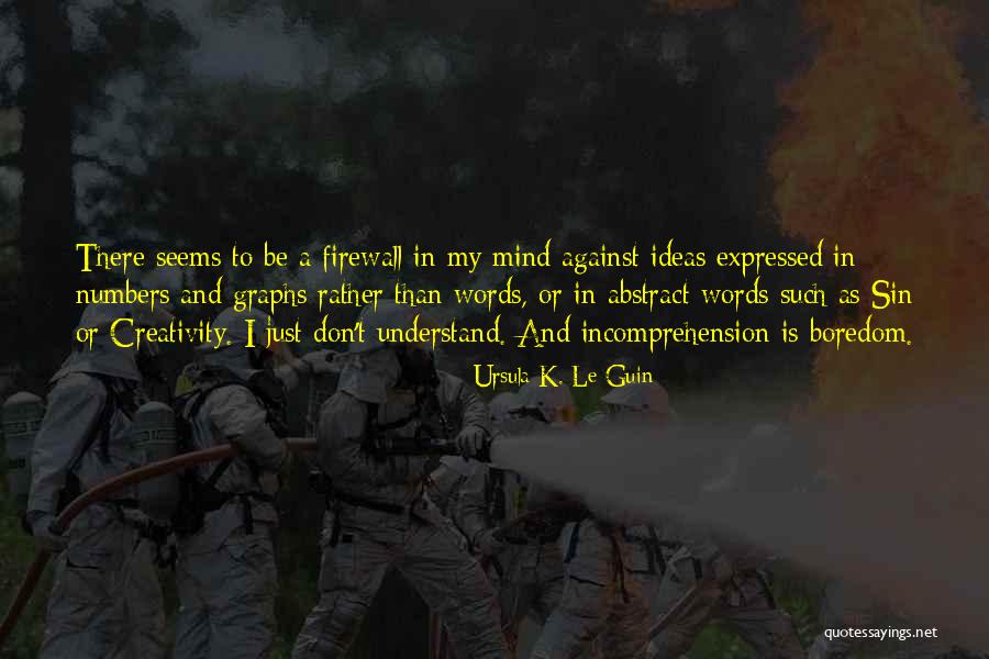 Mind And Power Quotes By Ursula K. Le Guin Mind And Power Quotes By Ursula K. Le Guin
