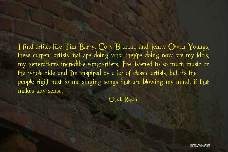 Mind And Sense Quotes By Chuck Ragan Mind And Sense Quotes By Chuck Ragan