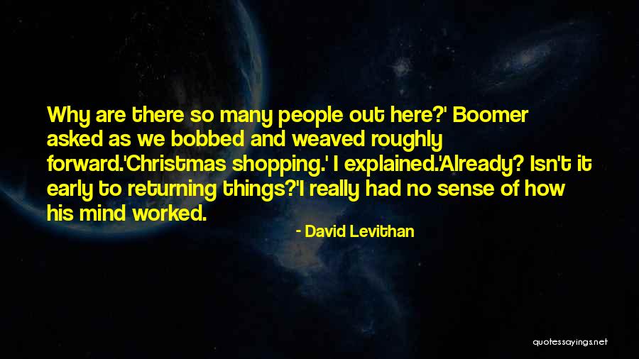 Mind And Sense Quotes By David Levithan Mind And Sense Quotes By David Levithan