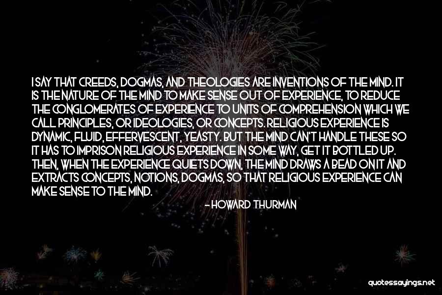 Mind And Sense Quotes By Howard Thurman Mind And Sense Quotes By Howard Thurman