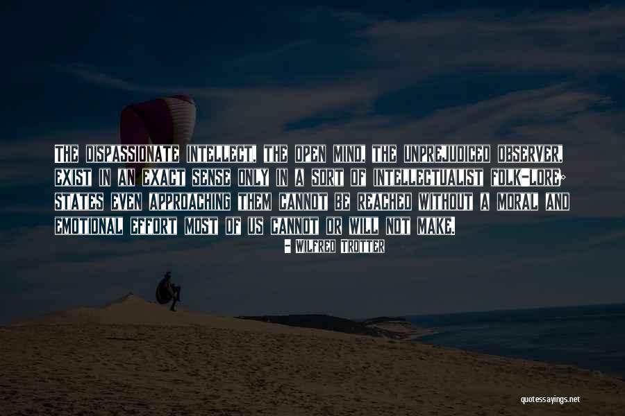 Mind And Sense Quotes By Wilfred Trotter Mind And Sense Quotes By Wilfred Trotter