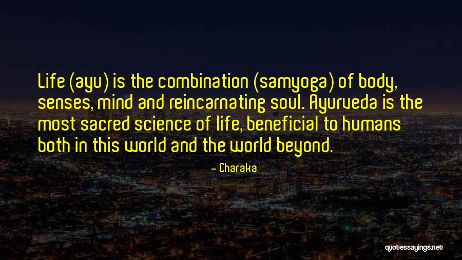 Mind And Senses Quotes By Charaka Mind And Senses Quotes By Charaka