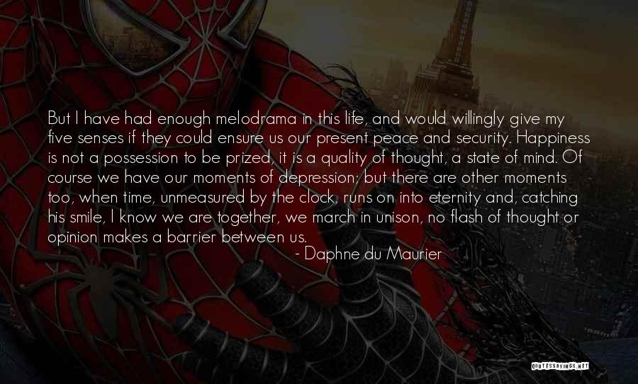Mind And Senses Quotes By Daphne Du Maurier Mind And Senses Quotes By Daphne Du Maurier