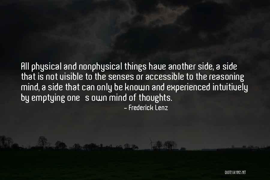 Mind And Senses Quotes By Frederick Lenz Mind And Senses Quotes By Frederick Lenz