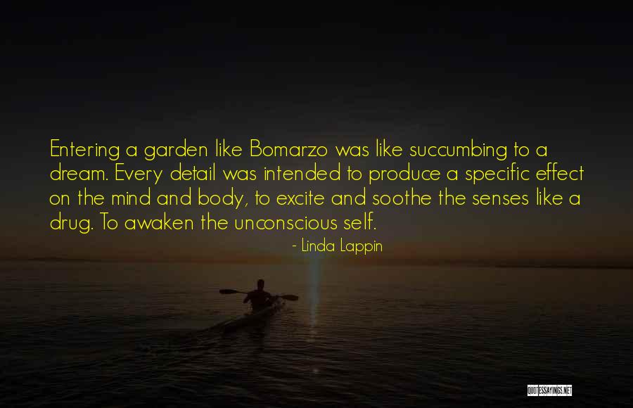 Mind And Senses Quotes By Linda Lappin Mind And Senses Quotes By Linda Lappin