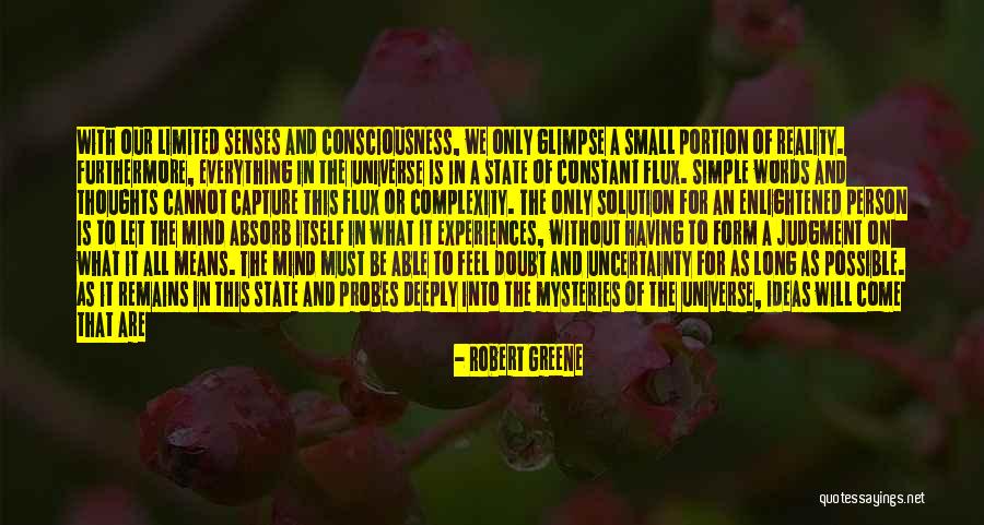 Mind And Senses Quotes By Robert Greene Mind And Senses Quotes By Robert Greene