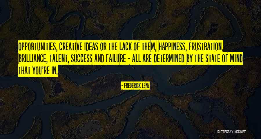 Mind And Success Quotes By Frederick Lenz Mind And Success Quotes By Frederick Lenz