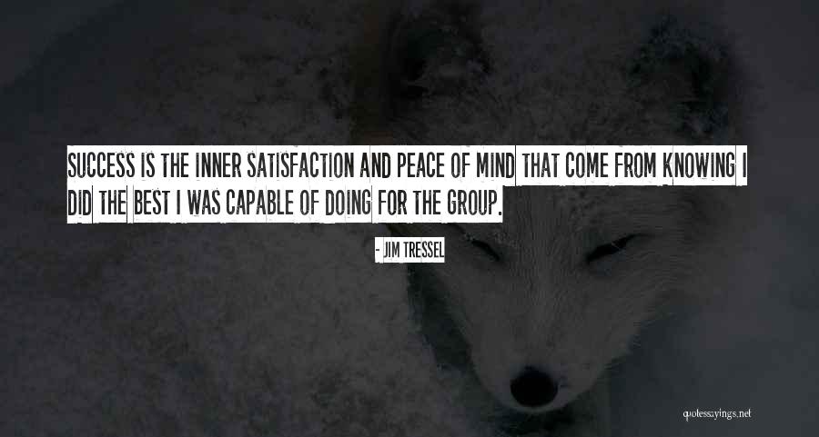 Mind And Success Quotes By Jim Tressel Mind And Success Quotes By Jim Tressel