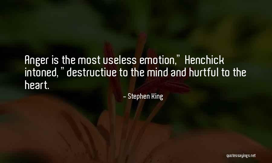 Mind And The Heart Quotes By Stephen King