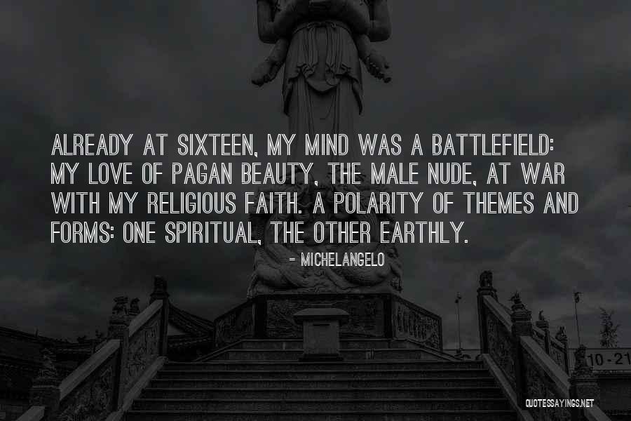 Mind Battlefield Quotes By Michelangelo Mind Battlefield Quotes By Michelangelo