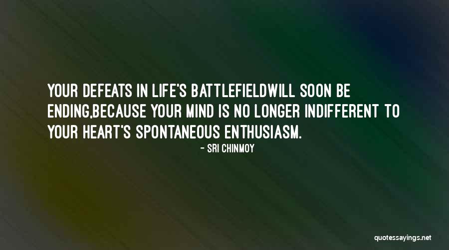 Mind Battlefield Quotes By Sri Chinmoy Mind Battlefield Quotes By Sri Chinmoy