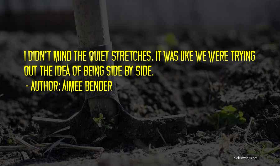 Mind Bender Quotes By Aimee Bender