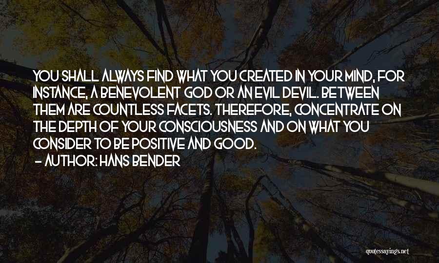 Mind Bender Quotes By Hans Bender