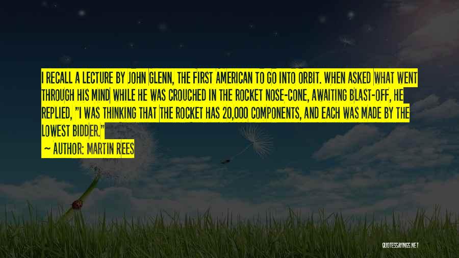 Mind Blast Quotes By Martin Rees