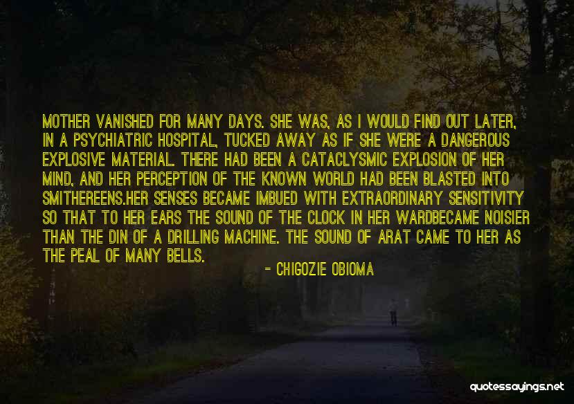 Mind Blasted Quotes By Chigozie Obioma