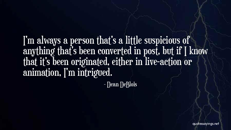 Mind Blasted Quotes By Dean DeBlois