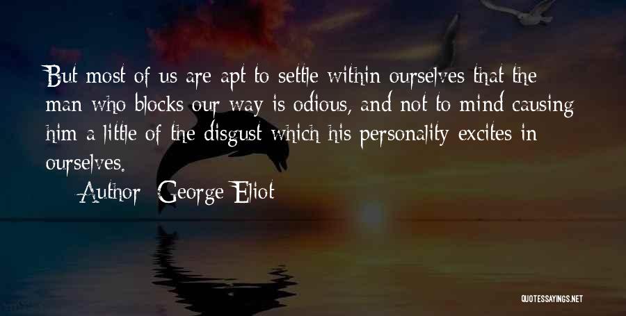 Mind Block Quotes By George Eliot