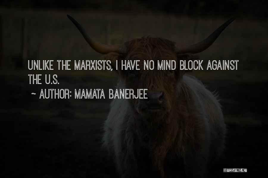 Mind Block Quotes By Mamata Banerjee