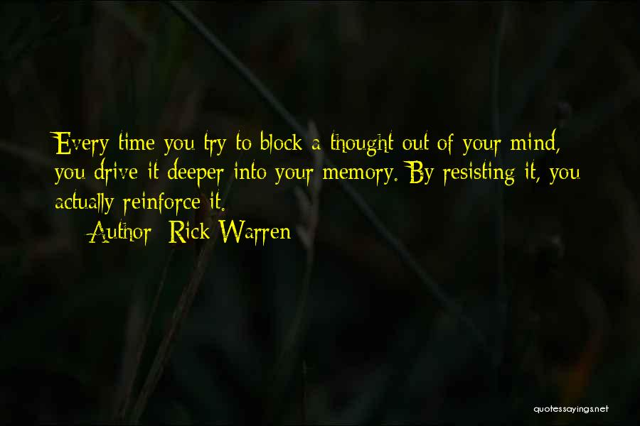 Mind Block Quotes By Rick Warren