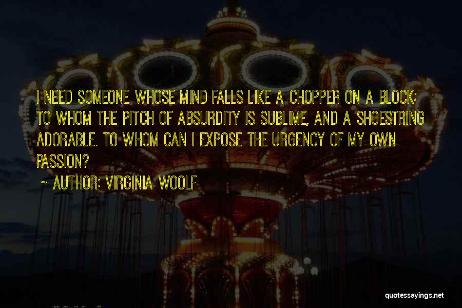 Mind Block Quotes By Virginia Woolf