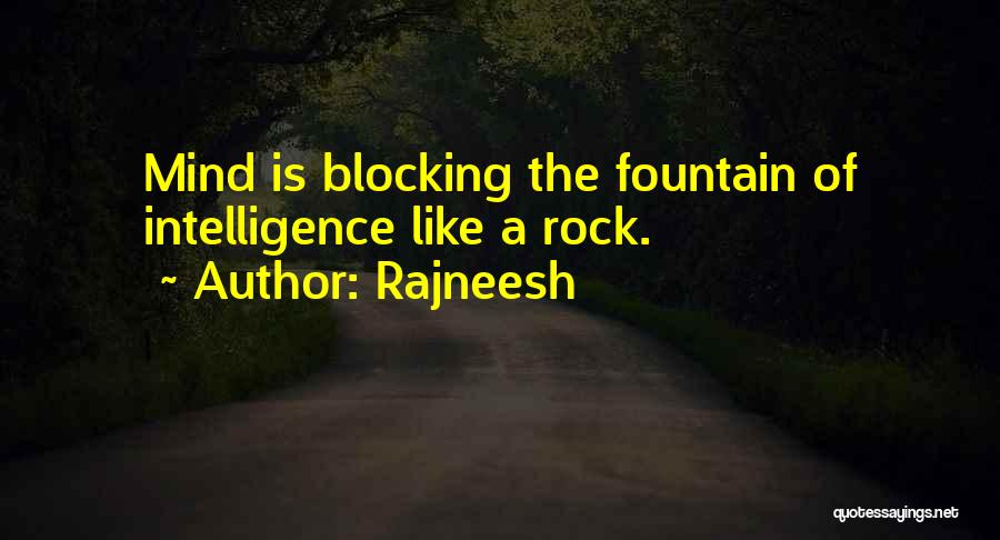 Mind Blocking Quotes By Rajneesh