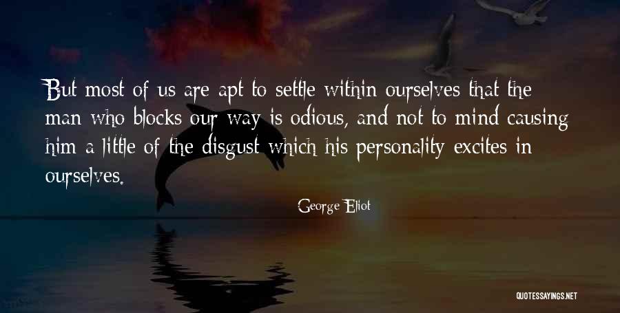 Mind Blocks Quotes By George Eliot