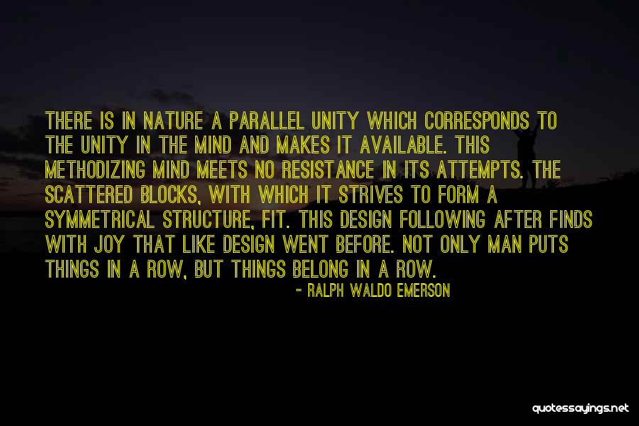 Mind Blocks Quotes By Ralph Waldo Emerson