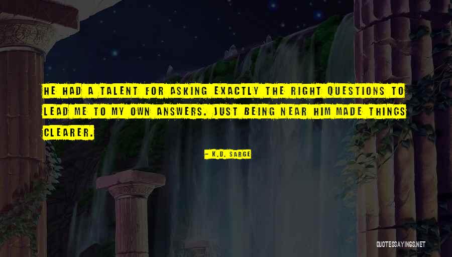 Mind Blowing Facts Quotes By K.D. Sarge Mind Blowing Facts Quotes By K.D. Sarge
