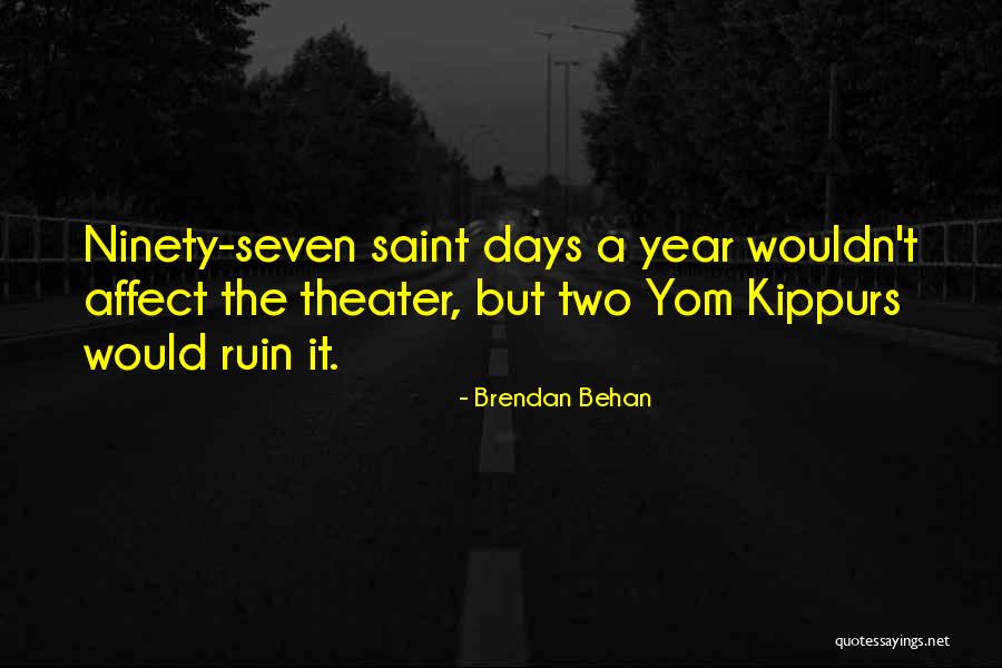 Mind Blowing Funny Quotes By Brendan Behan Mind Blowing Funny Quotes By Brendan Behan