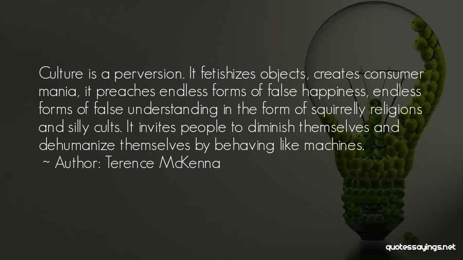 Mind Blowing Quotes By Terence McKenna