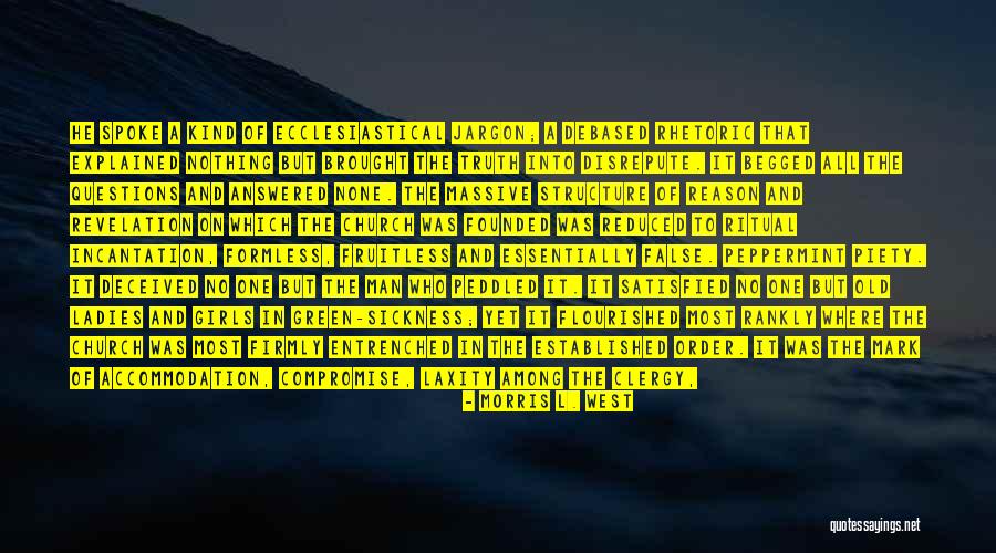 Mind Body And Spirit Detox Quotes By Morris L. West Mind Body And Spirit Detox Quotes By Morris L. West