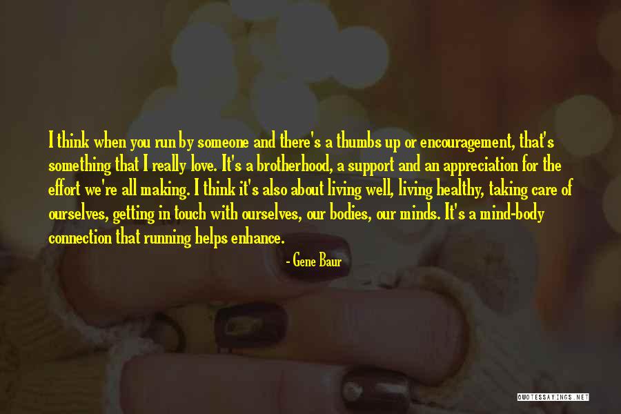 Mind Body Connection Quotes By Gene Baur Mind Body Connection Quotes By Gene Baur