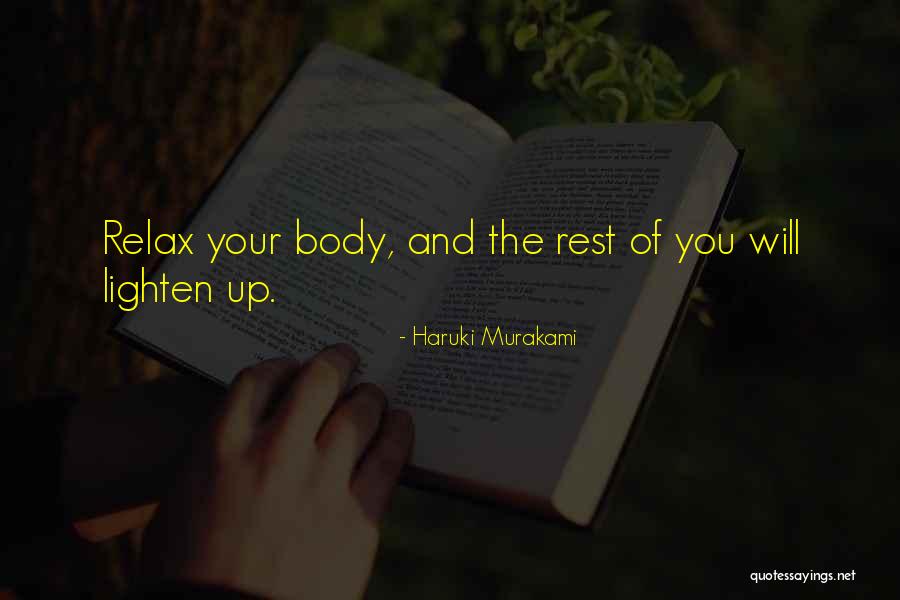 Mind Body Connection Quotes By Haruki Murakami Mind Body Connection Quotes By Haruki Murakami