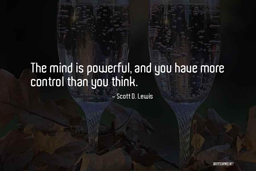 Mind Body Connection Quotes By Scott D. Lewis