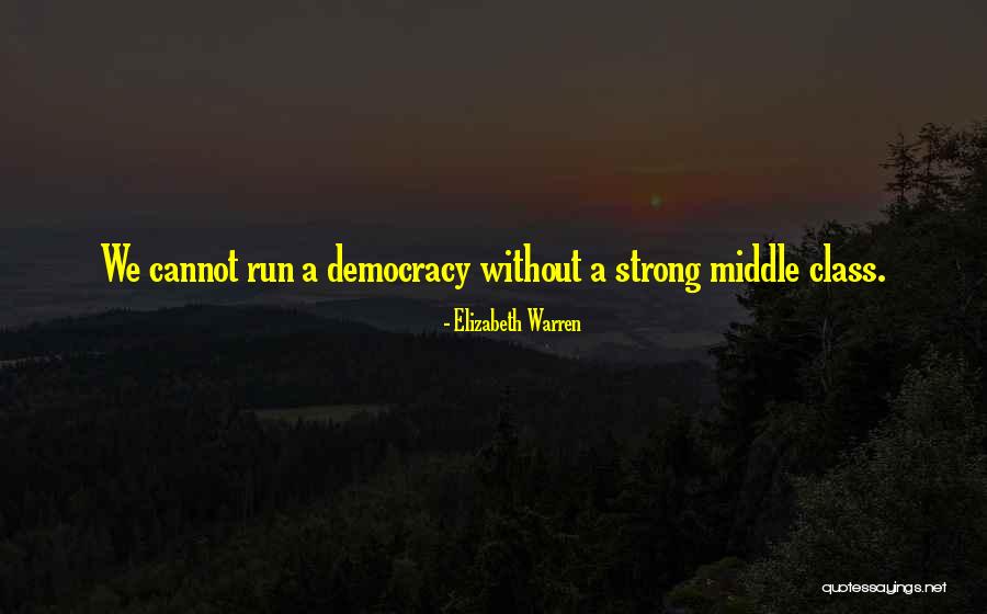 Mind Bothering Quotes By Elizabeth Warren Mind Bothering Quotes By Elizabeth Warren
