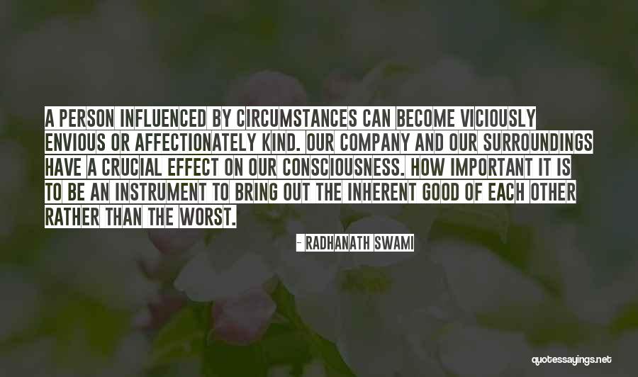 Mind Bothering Quotes By Radhanath Swami Mind Bothering Quotes By Radhanath Swami
