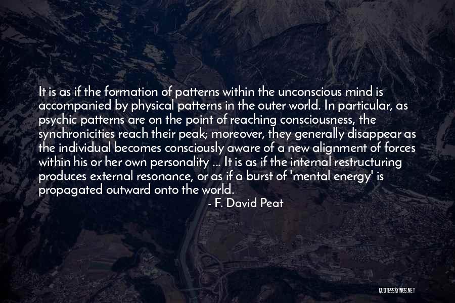 Mind Burst Quotes By F. David Peat Mind Burst Quotes By F. David Peat