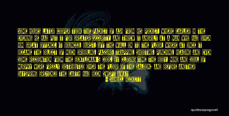 Mind Burst Quotes By Samuel Beckett Mind Burst Quotes By Samuel Beckett