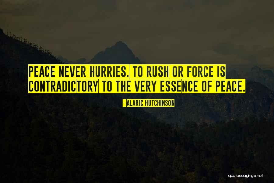 Mind Calming Quotes By Alaric Hutchinson Mind Calming Quotes By Alaric Hutchinson
