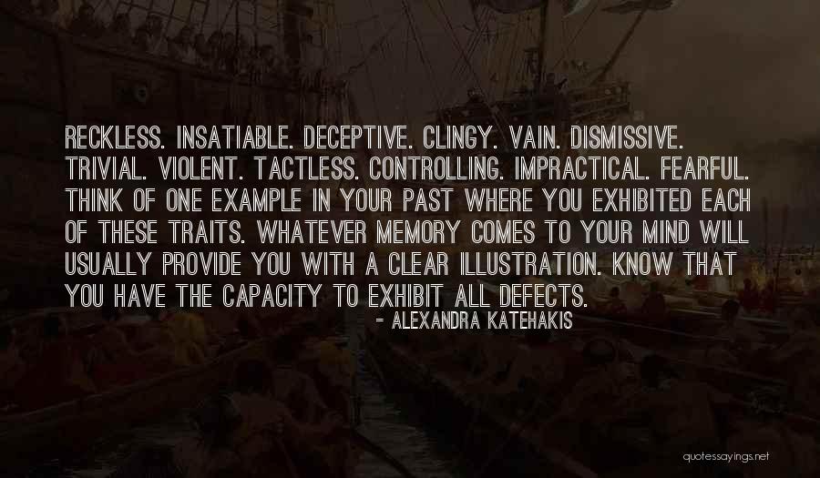 Mind Capacity Quotes By Alexandra Katehakis Mind Capacity Quotes By Alexandra Katehakis