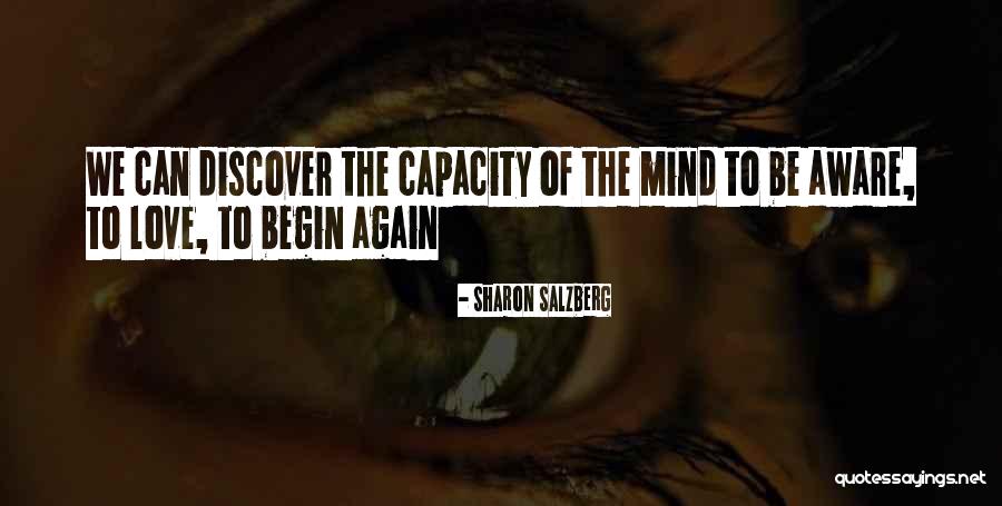 Mind Capacity Quotes By Sharon Salzberg Mind Capacity Quotes By Sharon Salzberg
